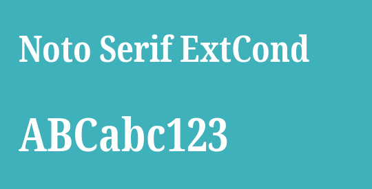 Noto Serif ExtCond