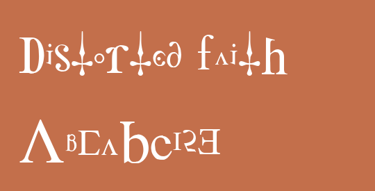 Distorted Faith