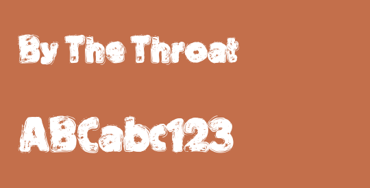 By The Throat