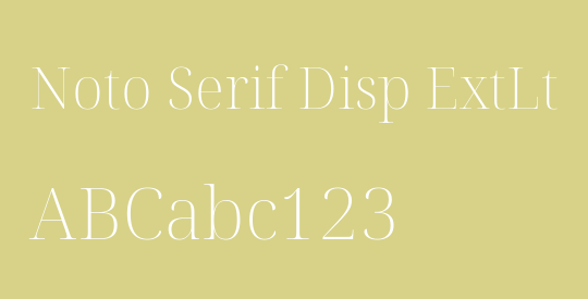 Noto Serif Disp ExtLt
