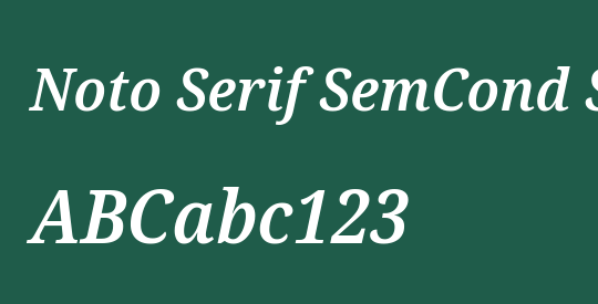 Noto Serif SemCond SemBd