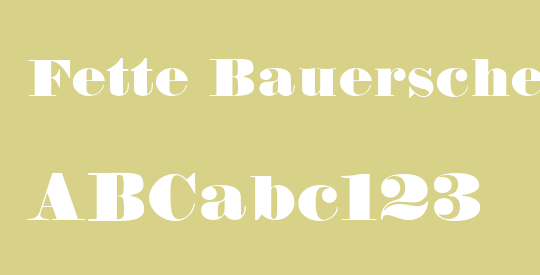 Fette Bauersche Antiqua UNZ Pro