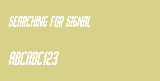 Searching For Signal