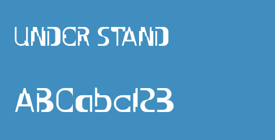 UNDER STAND