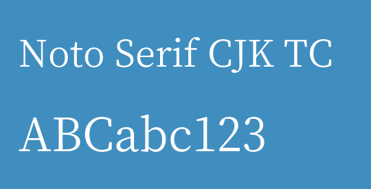 Noto Serif CJK TC