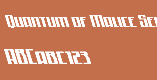 Quantum of Malice Semi-Left