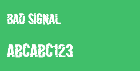 Bad Signal