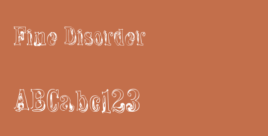 Fine Disorder