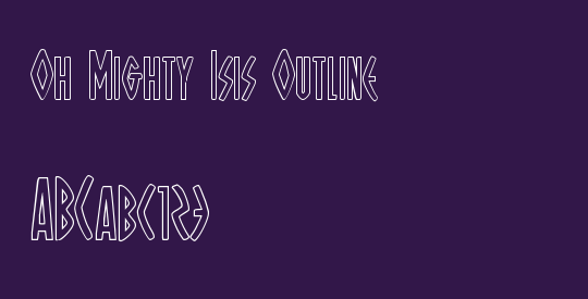 Oh Mighty Isis Outline
