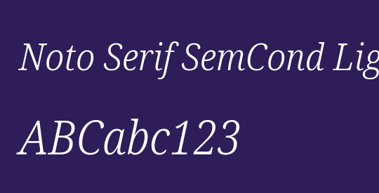 Noto Serif SemCond Light