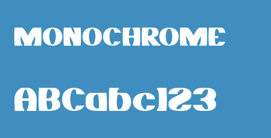 MONOCHROME
