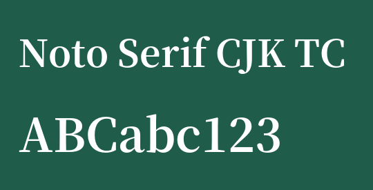 Noto Serif CJK TC