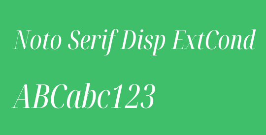 Noto Serif Disp ExtCond