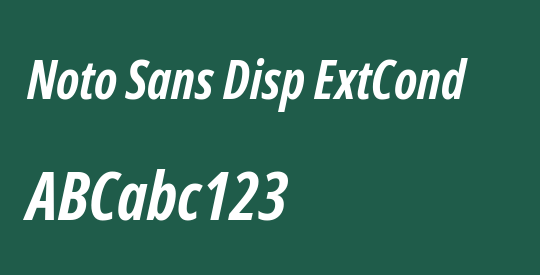 Noto Sans Disp ExtCond