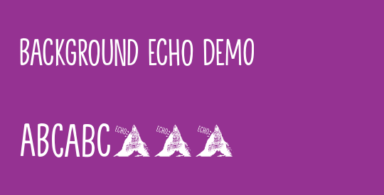 Background Echo DEMO