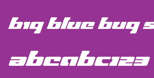 Big Blue Bug Super-Italic