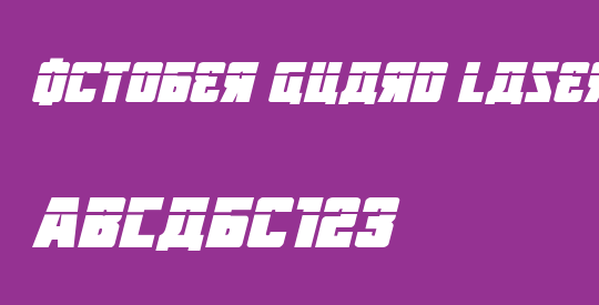 October Guard Laser Italic