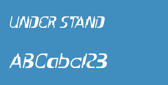 UNDER STAND
