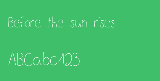 Before the sun rises