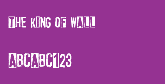 The King of Wall