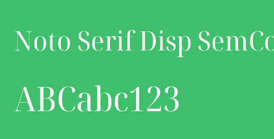 Noto Serif Disp SemCond