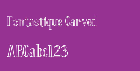 Fontastique Carved