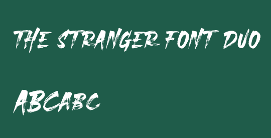 THE STRANGER FONT DUO