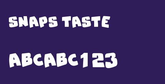 Snaps Taste