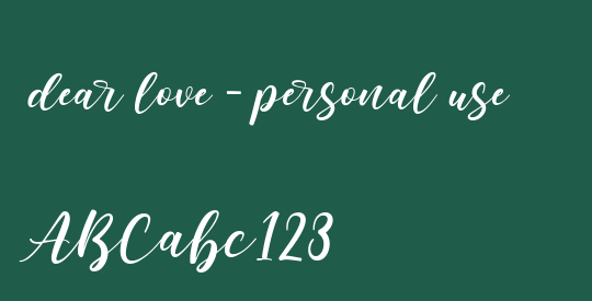 dear love - personal use