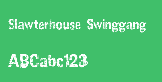 Slawterhouse Swinggang
