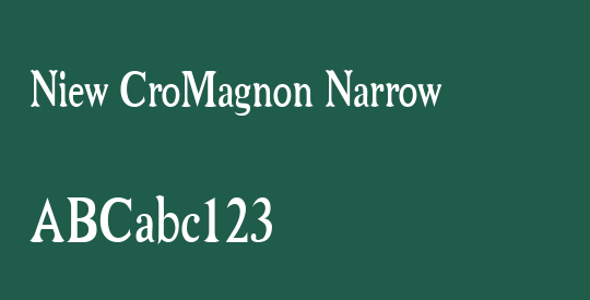 Niew CroMagnon Narrow