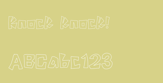 Knock knock!