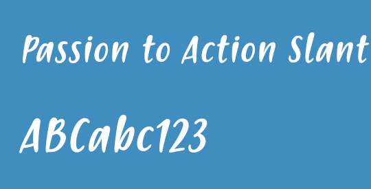 Passion to Action Slant