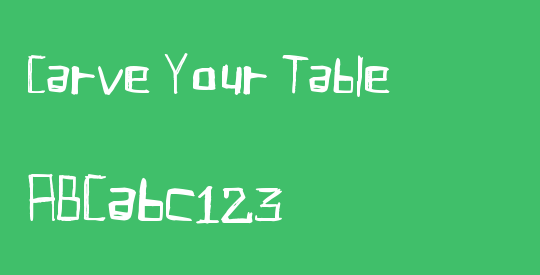 Carve Your Table