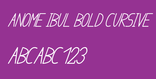 anome ibul bold cursive
