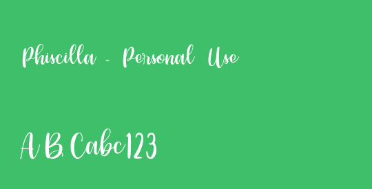 Phiscilla - Personal Use