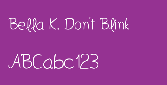 Bella K. Don't Blink