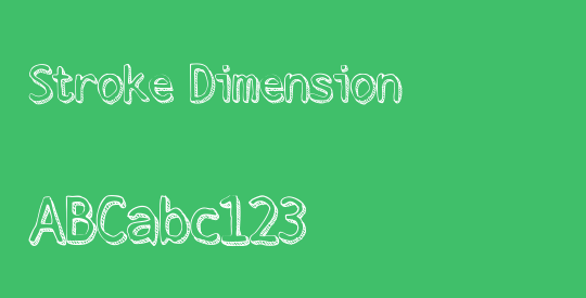 Stroke Dimension