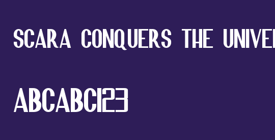 Scara Conquers the Universe