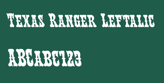 Texas Ranger Leftalic