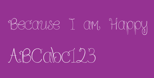Because I am Happy