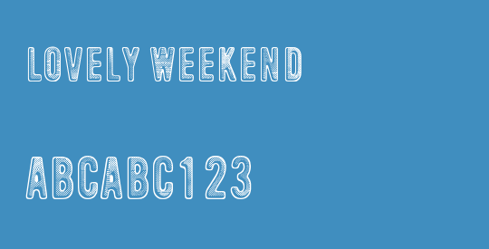 Lovely Weekend