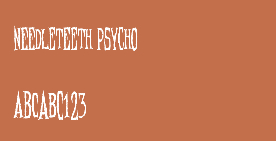 Needleteeth Psycho