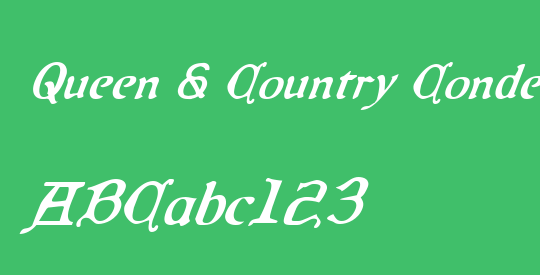 Queen & Country Condensed Italic