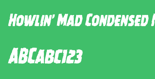 Howlin' Mad Condensed Italic