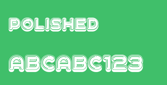 Polished