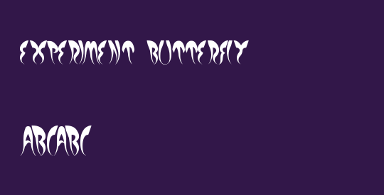 EXPERIMENT BUTTERFLY
