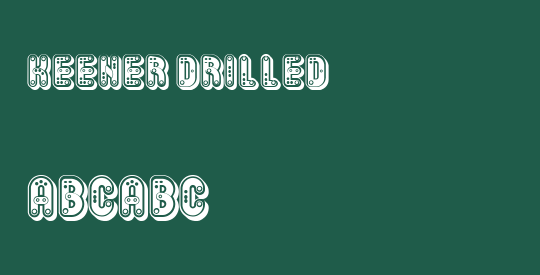 Keener Drilled