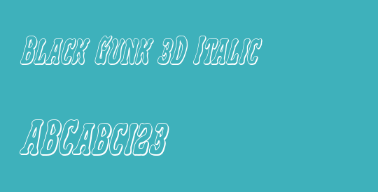 Black Gunk 3D Italic