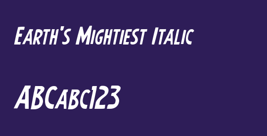 Earth's Mightiest Italic